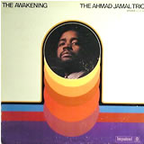 AHMAD JAMAL TRIO / Awakening