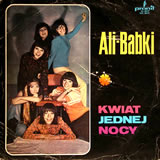 ALI-BABKI / Kwiat Jednej Nocy