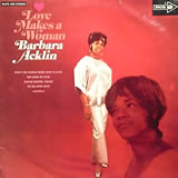 BARBARA ACKLIN / Love Makes A Woman