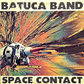BATUCA BAND / Space Contact