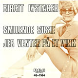 [EP] BIRGIT LYSTAGER / Smilende Susie