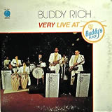 BUDDY RICH / Very Live At Buddy's Place