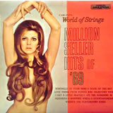 CARLINI'S WORLD OF STRINGS / Million Seller Hits Of '69