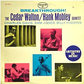 CEDAR WALTON AND HANK MOBLEY QUINTET / Breakthrough