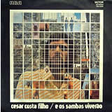 CESAR COSTA FILHO / E Os Sambas Viverao