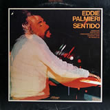 EDDIE PALMIERI / Sentido