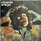EDUARDO ARAUJO / Eduardo Araujo