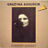 GRAZYNA AUGUSCIK / Sunrise Sunset