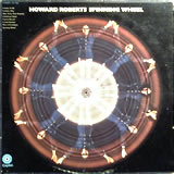 HOWARD ROBERTS / Spinning Wheel