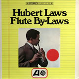 HUBERT LAWS / Flute By-Laws