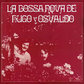 [CD] HUGO Y OSVALDO / La Bossa Nova De Hugo Y Osvaldo
