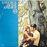 JACKIE AND ROY / Lovesick
