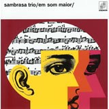 [CD] SAMBRASA TRIO / Em Som Maior