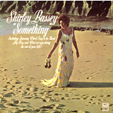 SHIRLEY BASSEY / Is Really Something