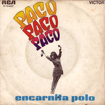 ENCARNITA POLO / Paco Paco Paco / Nube Gris 