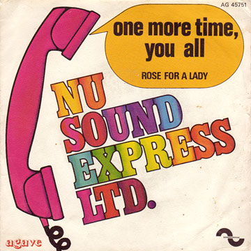 Nu-Sound Express Ltd. One More Time You All Nu-Sound Express Ltd. One More Time You All