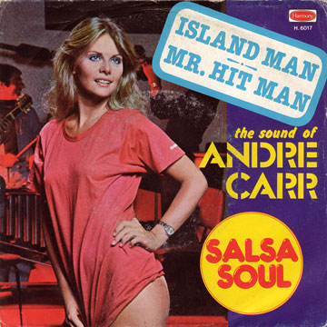 ANDRE CARR / Island Man / Mr. Hit Man