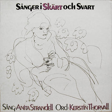 ANITA STRANDELL / Sanger I Skart Och Svart 