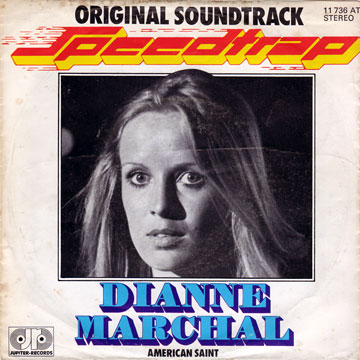 DIANNE MARCHAL / Speedtrap / American Saint