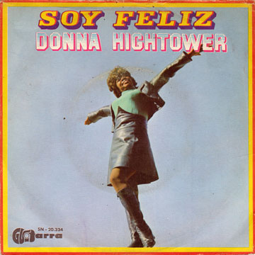 DONNA HIGHTOWER / Soy Feliz / Un Nuevo Paraiso