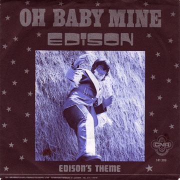 EDISON / Oh Baby Mine / Edison's Theme