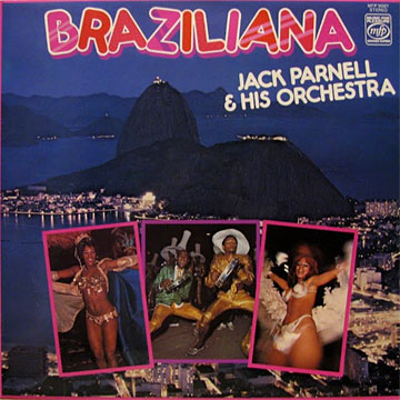 JACK PARNELL AND HIS ORCHESTRA / Braziliana