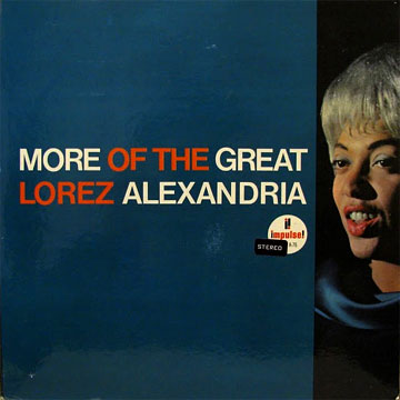 LOREZ ALEXANDRIA / More Of The Great