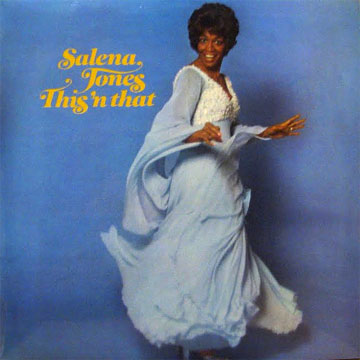 SALENA JONES / This 'N That