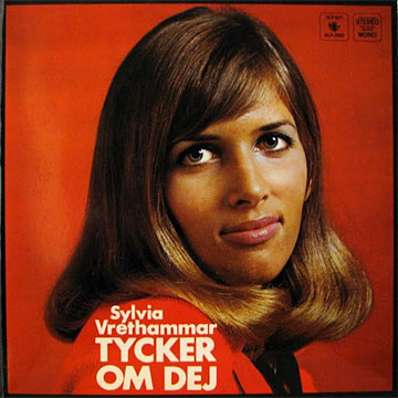 SYLVIA VRETHAMMAR / Tycker Om Dej